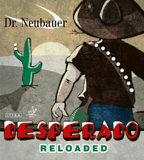Dr. Neubauer Desperado Reloaded - Slow version